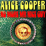 NO MORE MR NICE GUY b/w  RAPED AND FREEZIN'