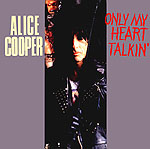 ONLY MY HEART TALKIN' b/w ONLY WOMEN BLEED (Live)